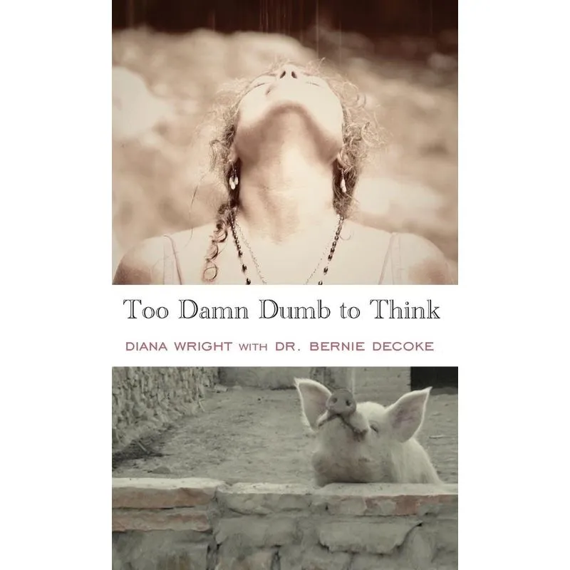 Too Damn Dumb to Think