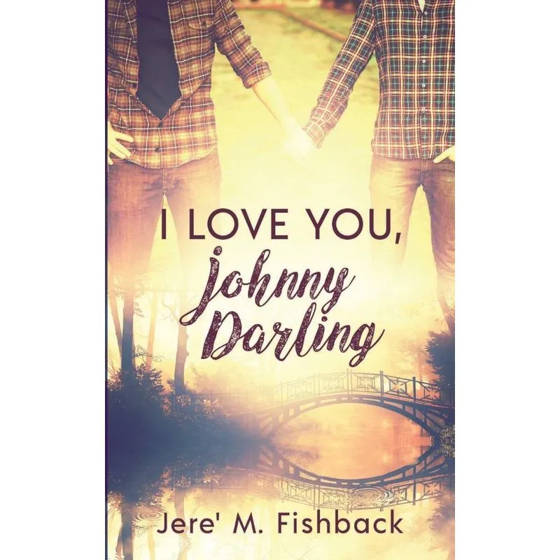 I Love You, Johnny Darling