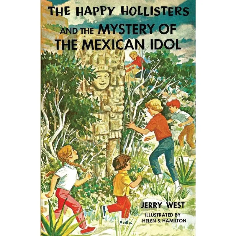 The Happy Hollisters and the Mystery of the Mexican Idol