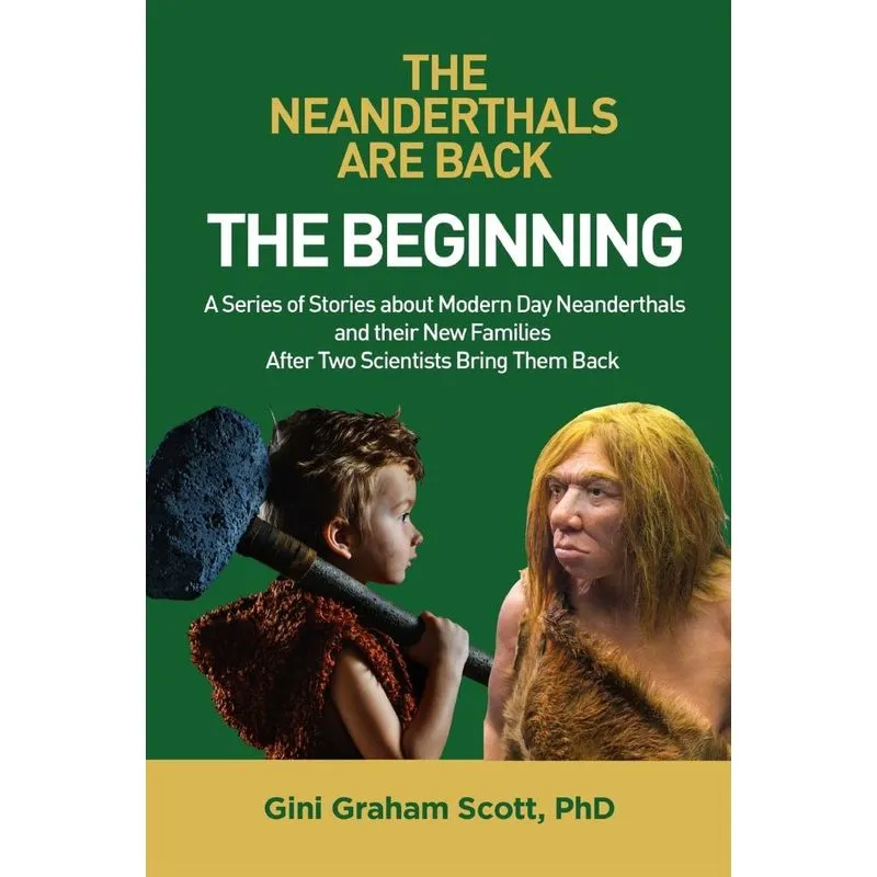 The Neanderthals Are Back