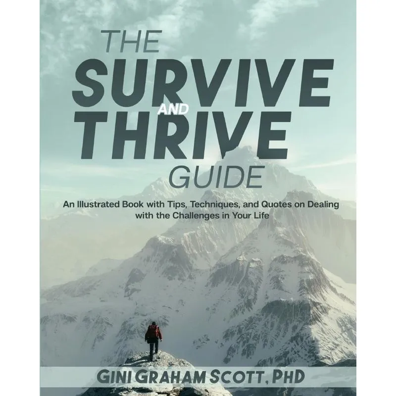 The Survive and Thrive Guide