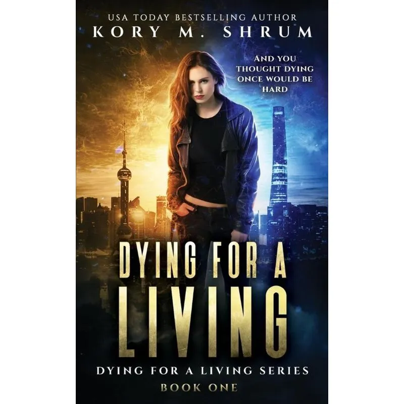 Dying for a Living
