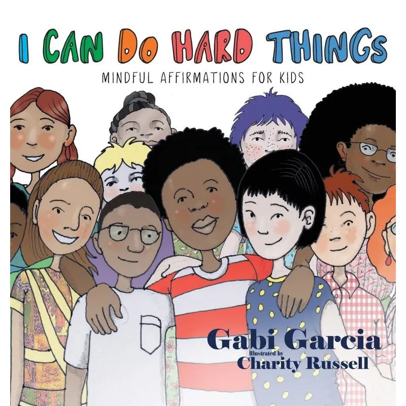 I Can Do Hard Things