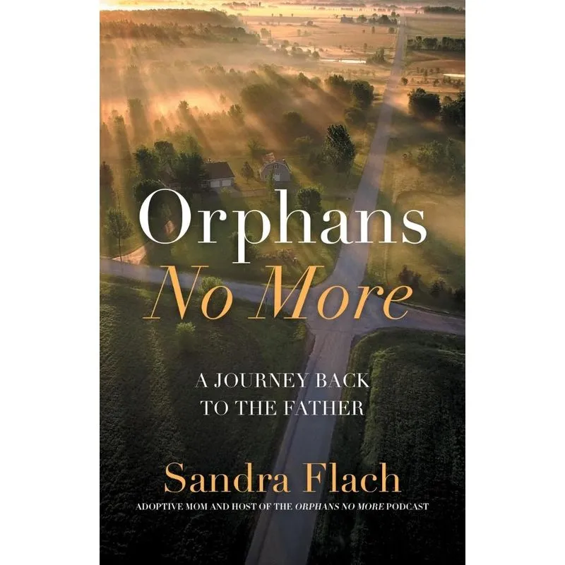 Orphan No More