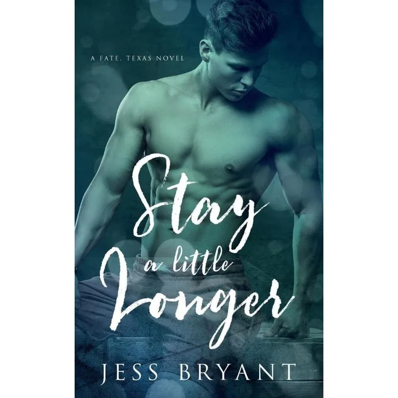 Stay A Little Longer