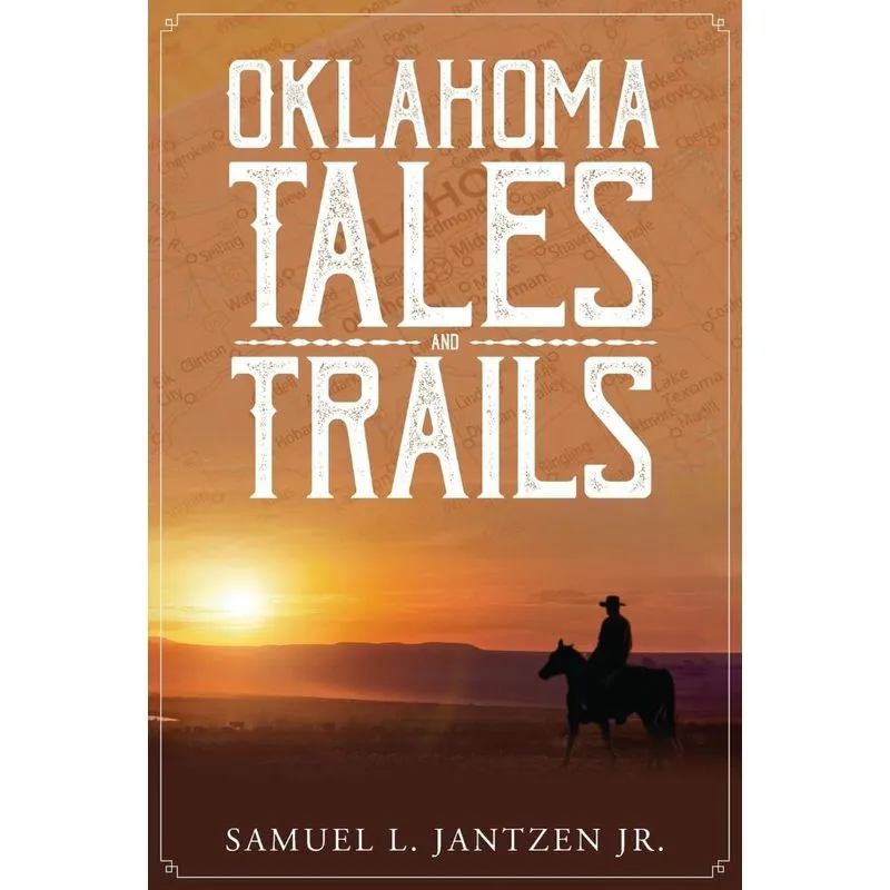 Oklahoma Tales and Trails
