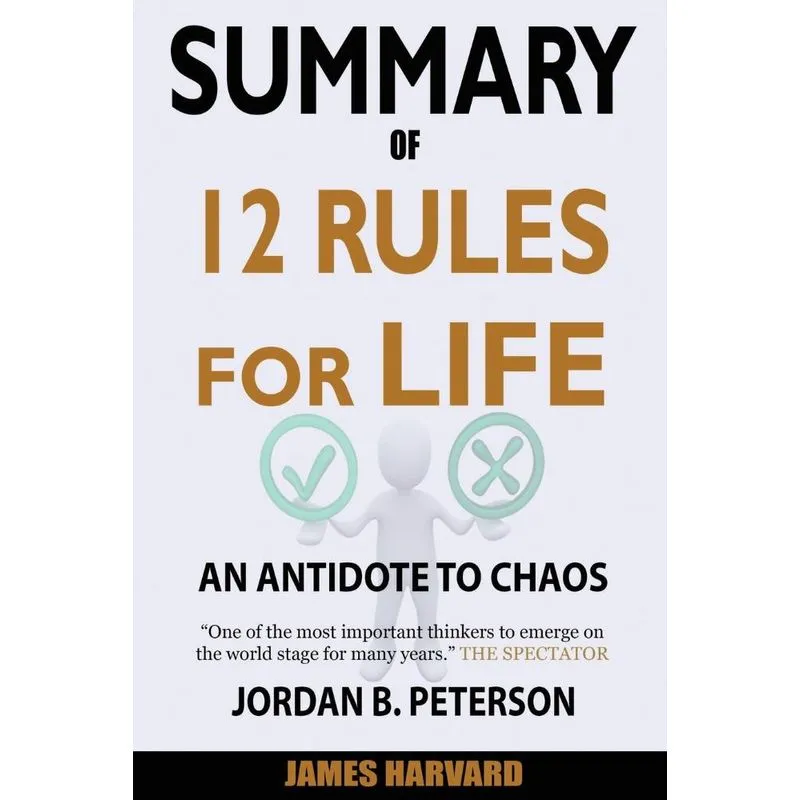 SUMMARY Of 12 Rules for Life