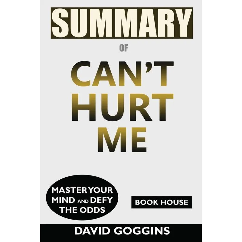 Summary of Cant Hurt Me