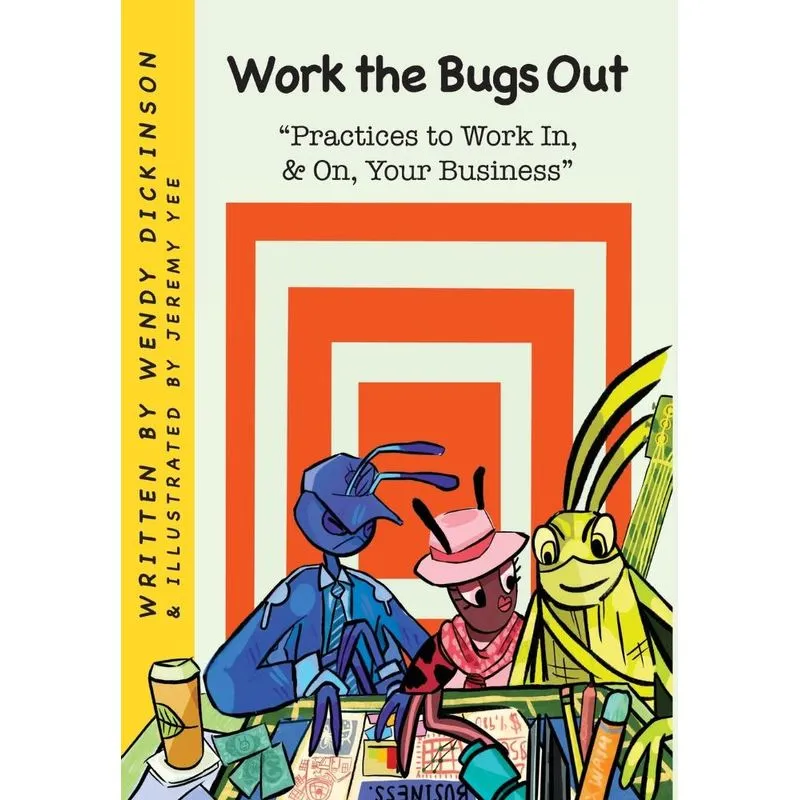 Work The Bugs Out
