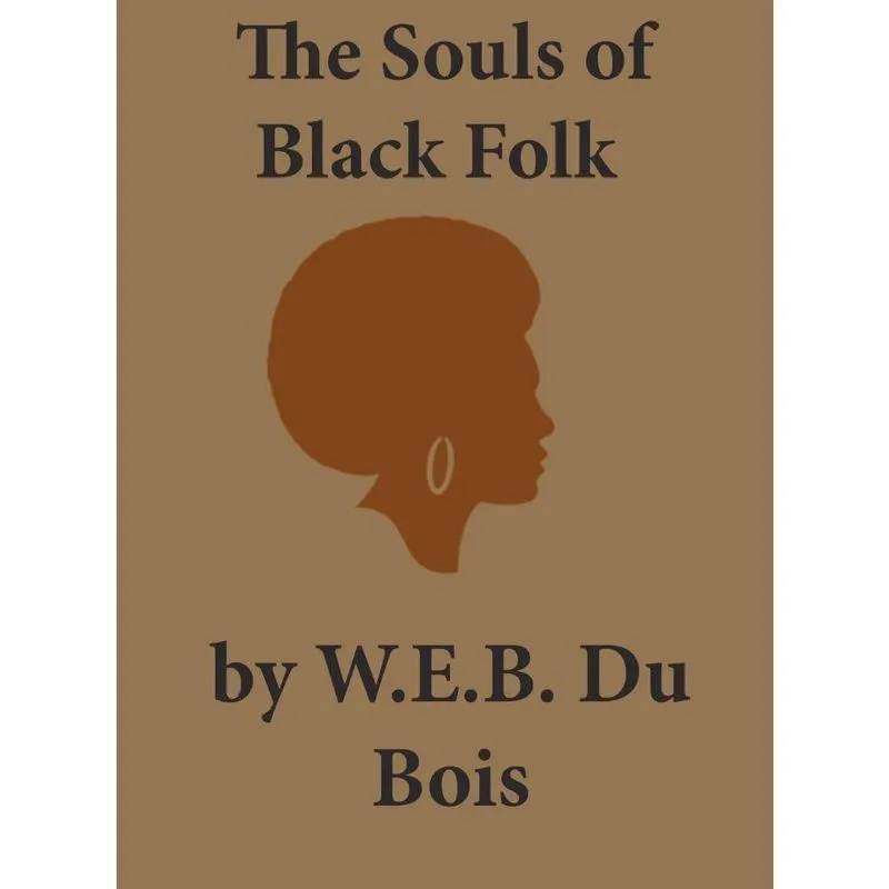 The Souls of Black Folk