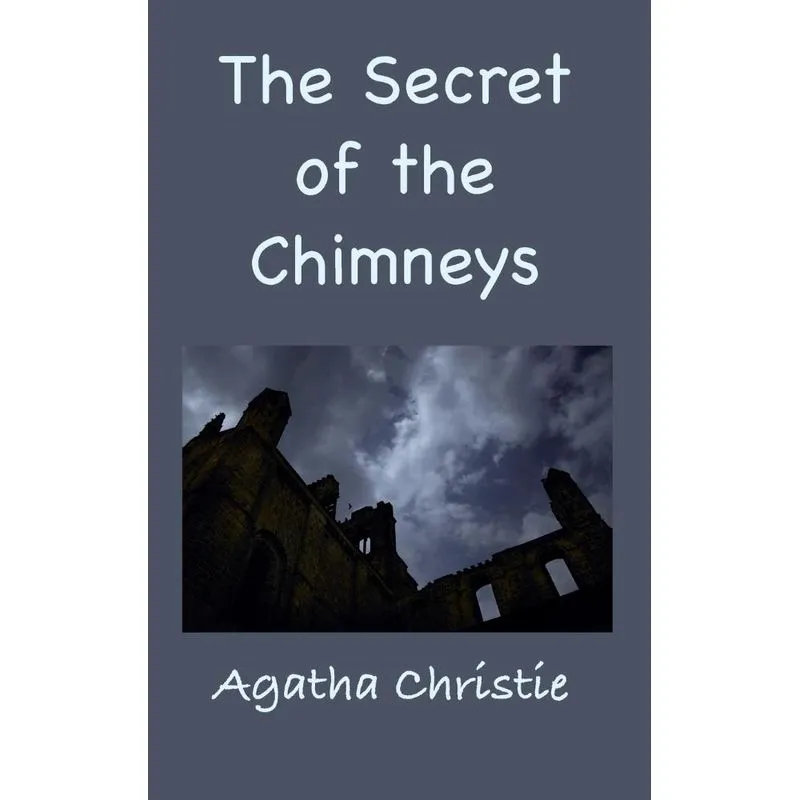 The Secret of the Chimneys