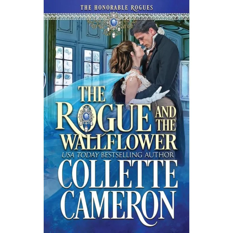 The Rogue and the Wallflower