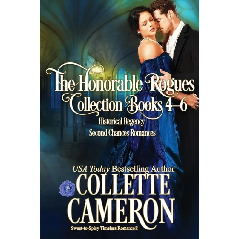 The Honorable Rogues® Books 4-6