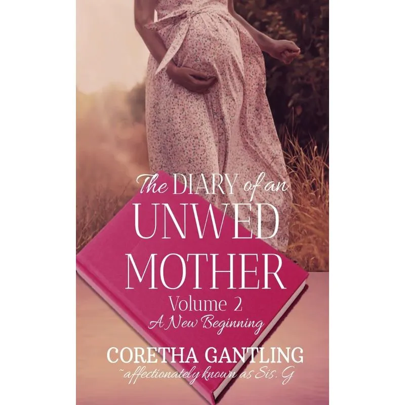 The Diary of an Unwed Mother