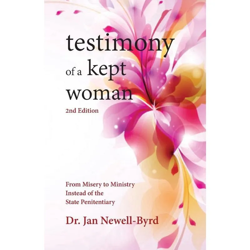 Testimony of a Kept Woman