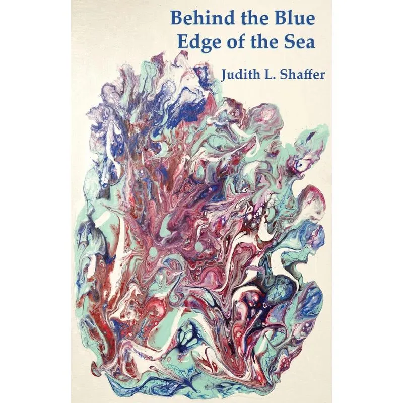 Behind the Blue Edge of the Sea