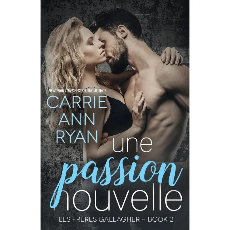 Une Passion Nouvelle