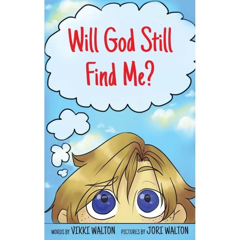 Will God Still Find Me?