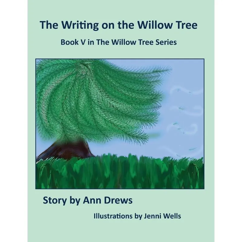 The Writing on the Willow Tree