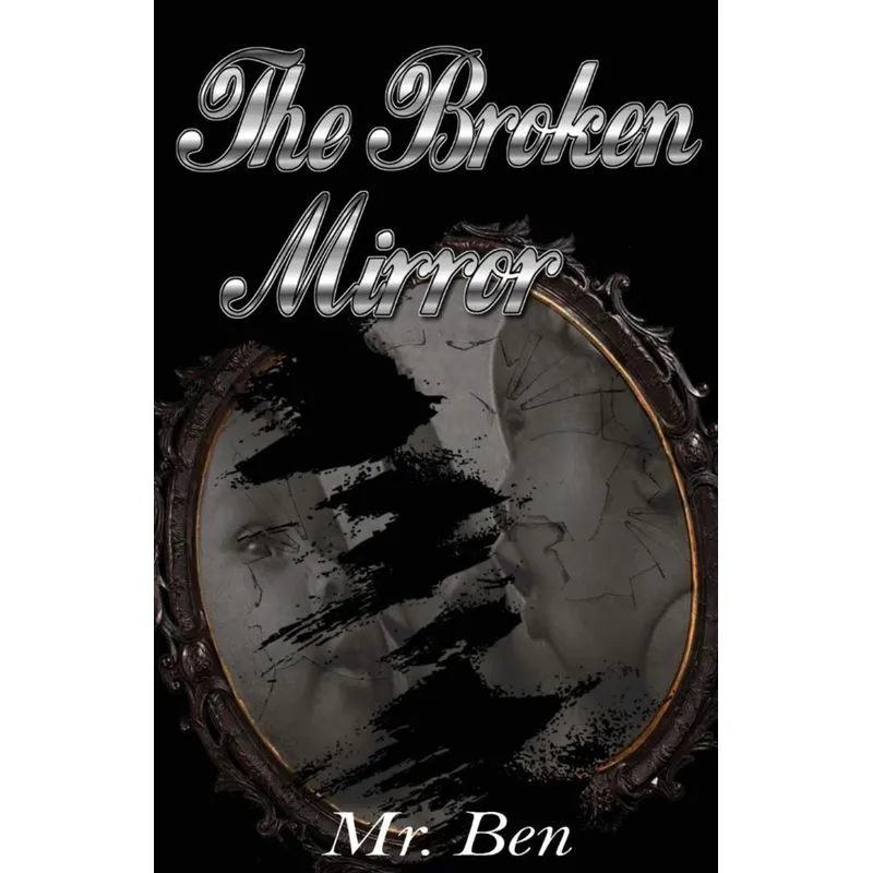 The Broken Mirror