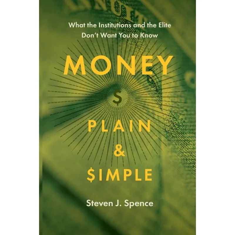 Money Plain and Simple