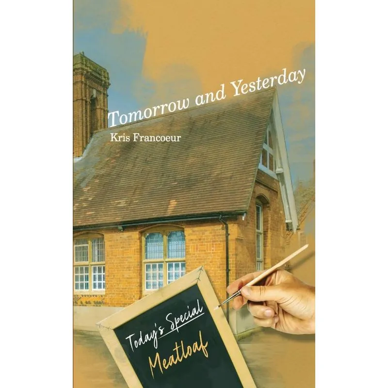 Tomorrow and Yesterday