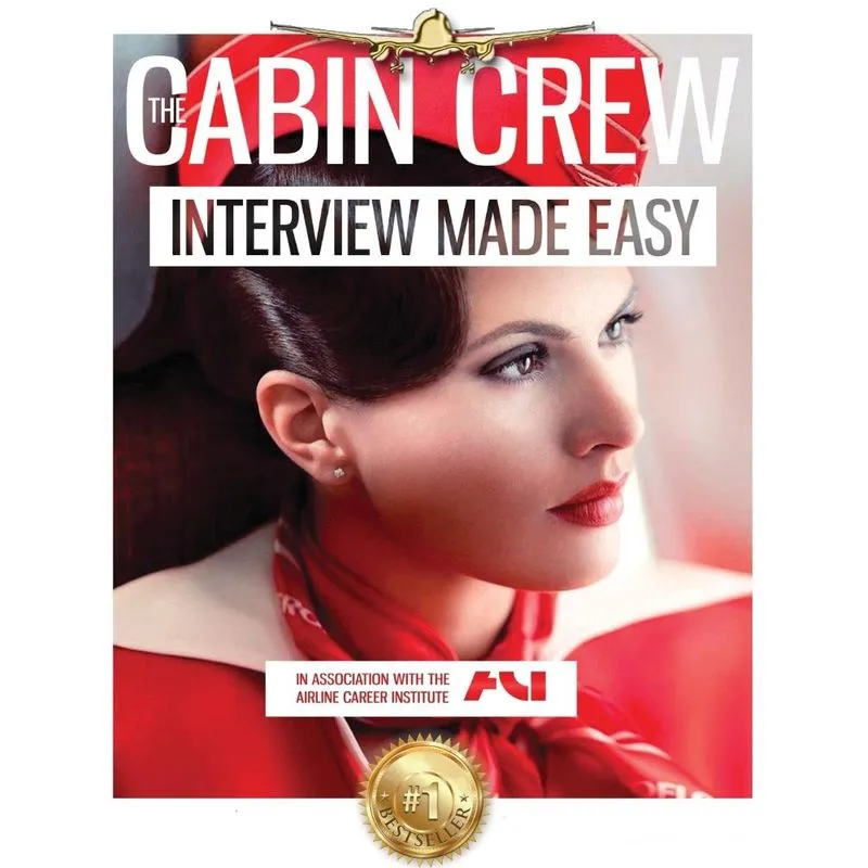 The Cabin Crew Interview Workbook
