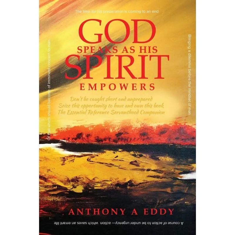 GOD Speaks as His Spirit Empowers