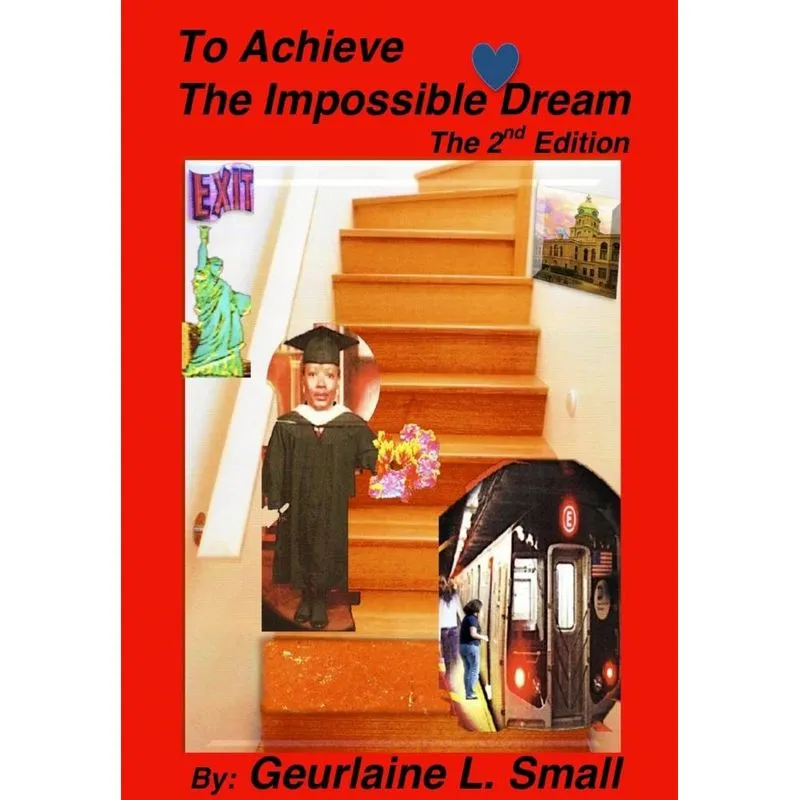 To Achieve The Impossible Dream