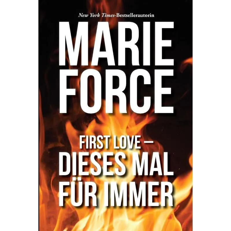First Love - Dieses Mal Für Immer