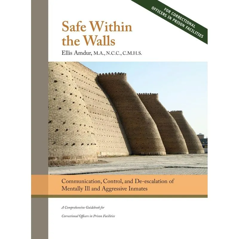 Safe Within the Walls