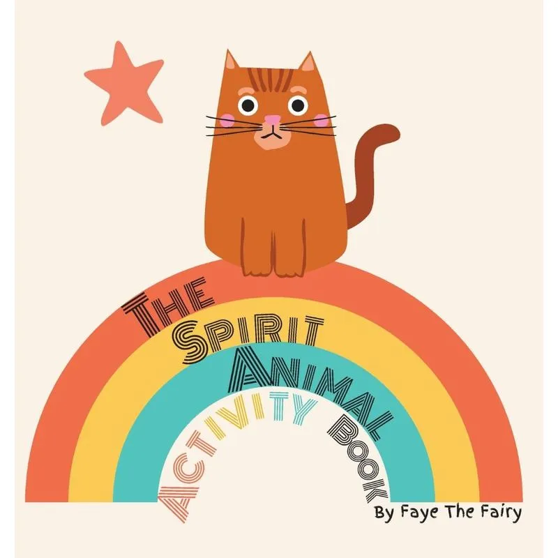 The Spirit Animal Activity Book