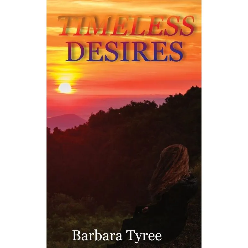 Timeless Desires