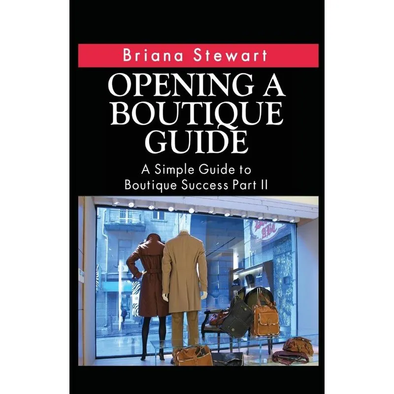 Opening a Boutique Guide