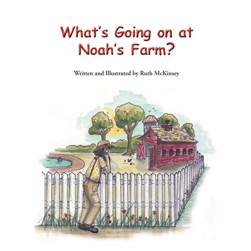 Whats Going on at Noahs Farm?