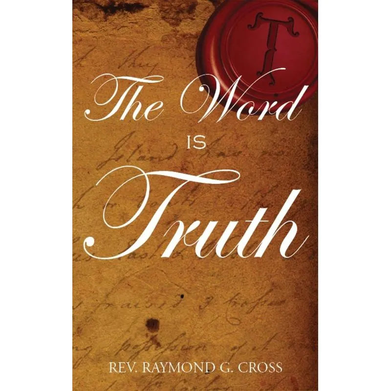 Thy Word is Truth
