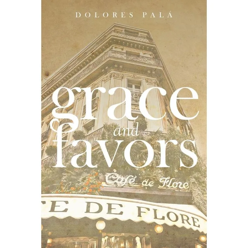 Grace and Favors