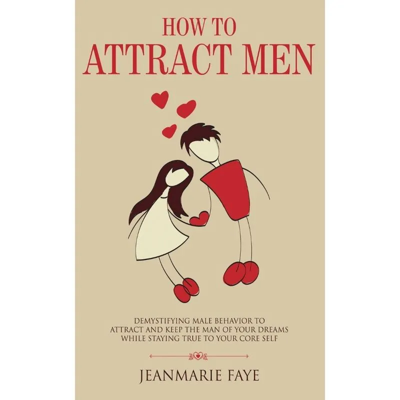 How to Attract Men