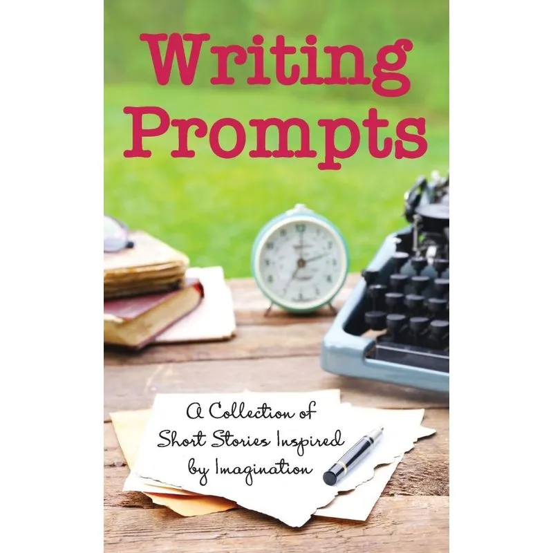 Writing Prompts