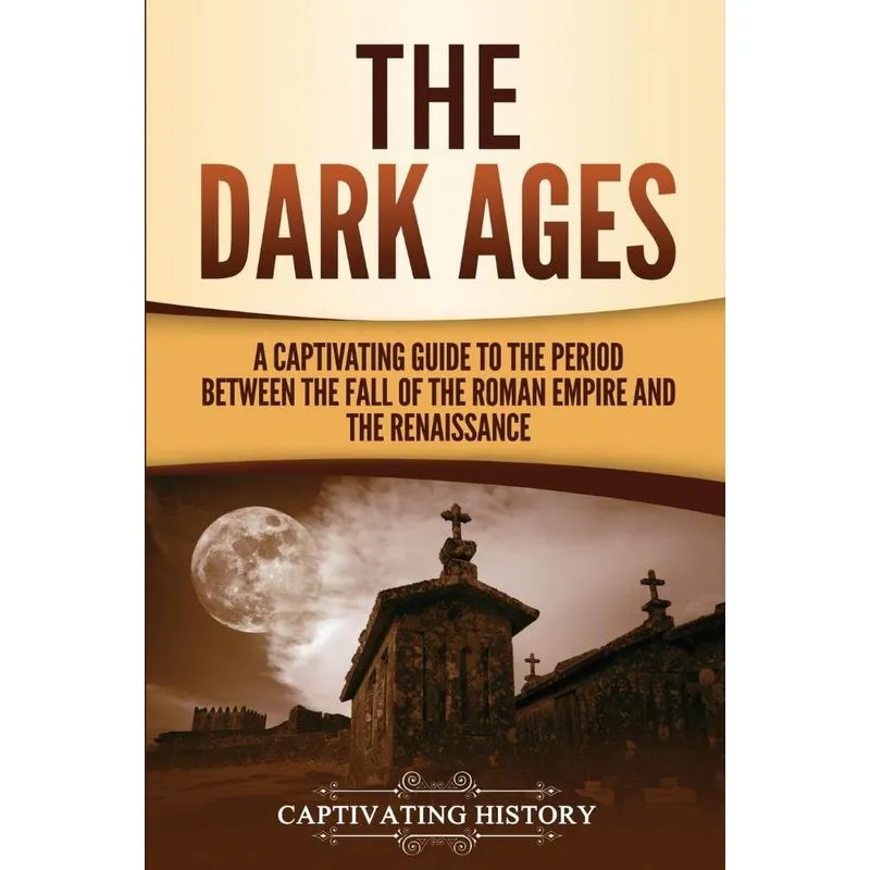 The Dark Ages
