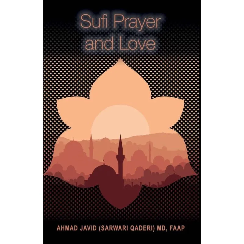 Sufi Prayer and Love