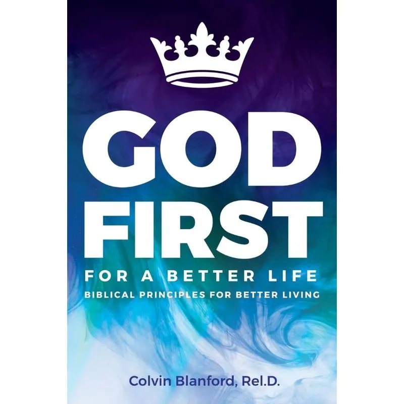 God First For A Better Life