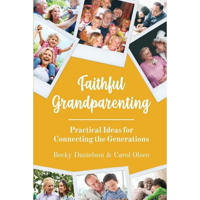 Faithful Grandparenting
