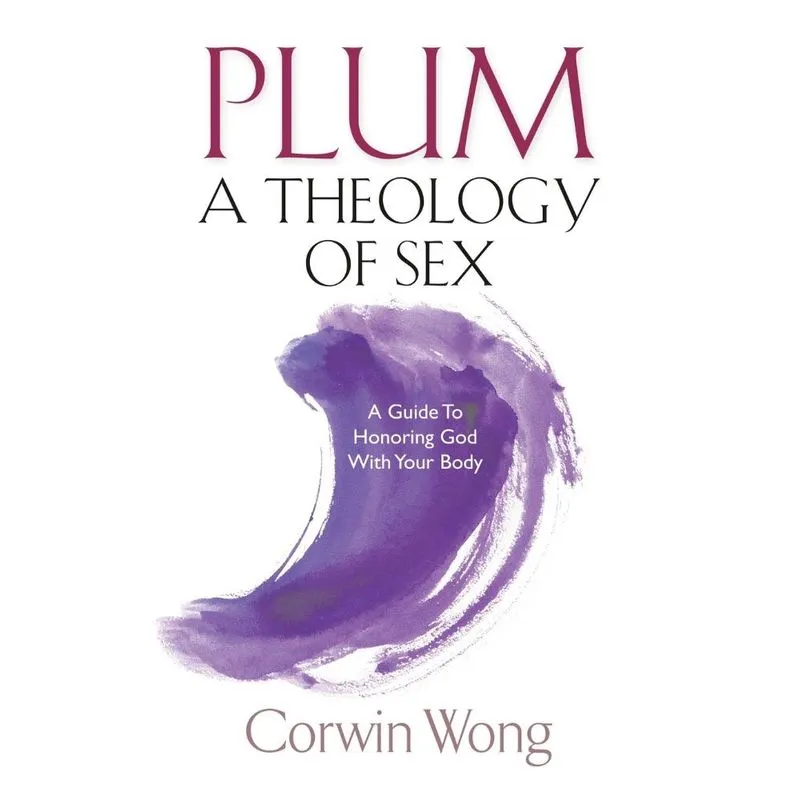 PLUM A Theology of Sex