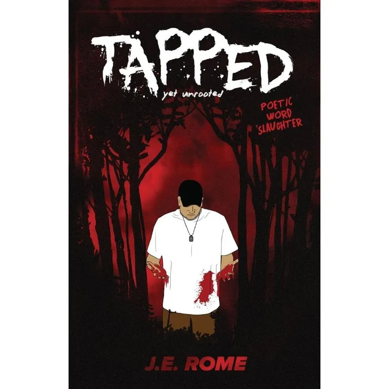Tapped, Yet Unrooted