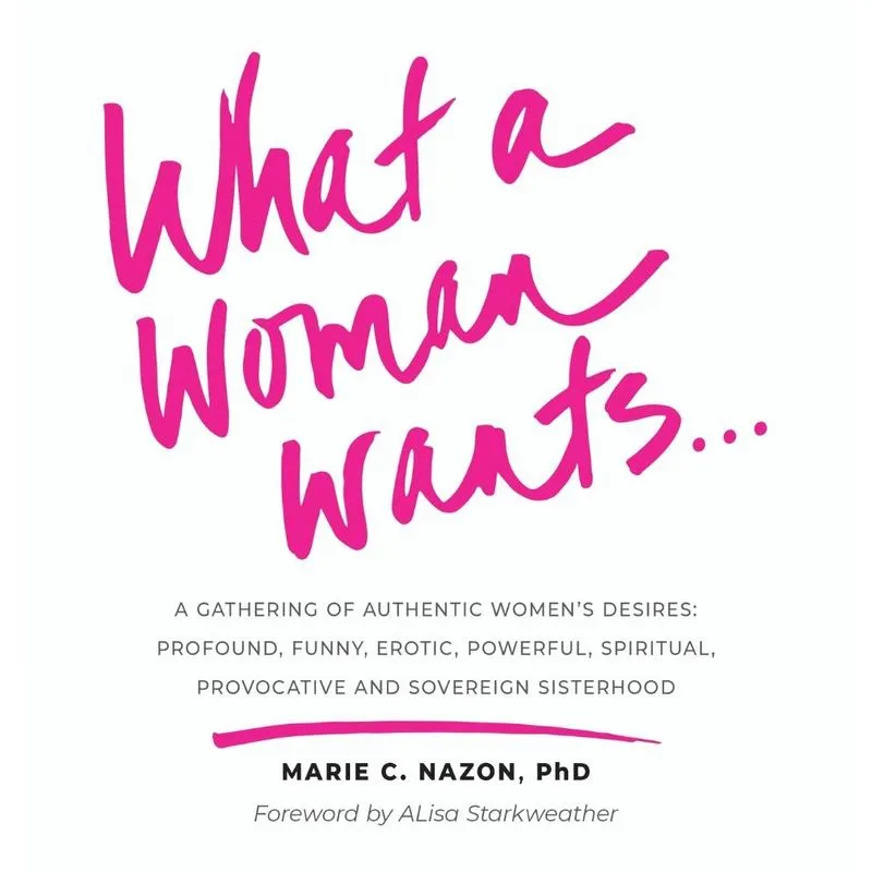 What a Woman Wants...