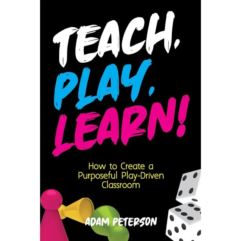 Teach, Play, Learn!