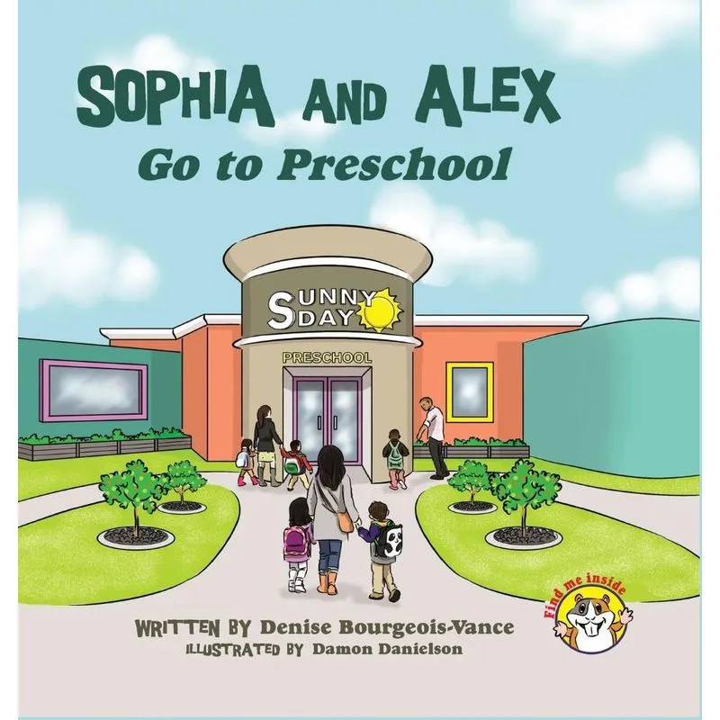 Sophia and Alex Go to Preschool