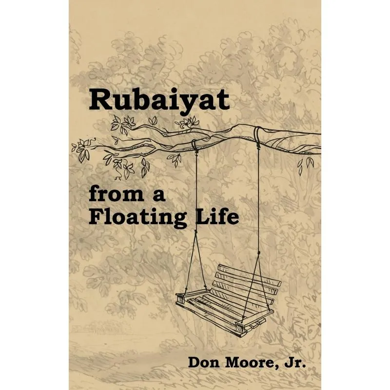 Rubaiyat from a Floating Life