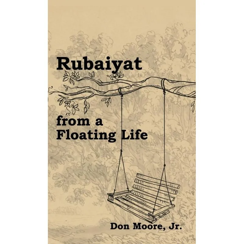 Rubaiyat from a Floating Life